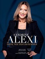 Réservez les meilleures places pour Sandrine Alexi - Theatre A L'ouest - Le 11 nov. 2023