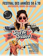 Book the best tickets for Retro Folies - Samedi - Ainterexpo - Hall Ekinox -  July 1, 2023