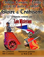 Book the best tickets for Gloire Et Trahisons - Theatre Romain Philippe Leotard - From July 11, 2023 to July 13, 2023