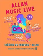 Réservez les meilleures places pour Allan Music Live - Pass 2 Jours - Theatre De Verdure - Allan - Du 11 août 2023 au 12 août 2023