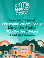 Book the best tickets for Aime Festival - Pass Samedi - Chateau De Montelimar -  July 8, 2023