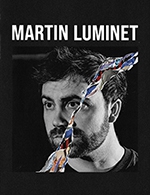 Book the best tickets for Martin Luminet - La Cigale -  Mar 5, 2024