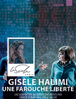 Book the best tickets for Gisele Halimi, Une Farouche Liberte - La Scala Paris - From March 6, 2024 to March 17, 2024