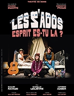 Réservez les meilleures places pour Les Z'ados, Esprit Es-tu La ? - Theatre 100 Noms - Du 21 octobre 2023 au 5 mars 2024