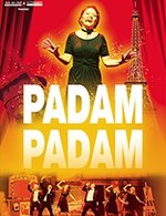 Réservez les meilleures places pour Padam Padam - La Coupole - Le 5 déc. 2023