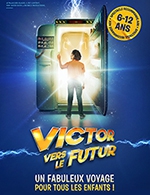 Book the best tickets for Victor Vers Le Futur - Palais Des Glaces - From October 7, 2023 to January 7, 2024