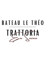 Book the best tickets for Trattoria En Seine A Bord Du Theo - 18h - Bateau Le Theo - From January 1, 2023 to March 31, 2024