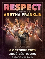 Book the best tickets for Respect - Auditorium Espace Malraux -  October 6, 2023