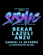 Réservez les meilleures places pour Sismic #8 : Bekar - Lazuli - Anzu - La Cooperative De Mai - Le 14 octobre 2023