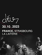 Réservez les meilleures places pour Deus - La Laiterie - Le 30 octobre 2023