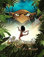 Book the best tickets for Le Livre De La Jungle - Theatre Sebastopol -  December 10, 2023