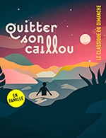 Réservez les meilleures places pour Quitter Son Caillou - Seine Musicale - Auditorium P.devedjian - Le 10 mars 2024