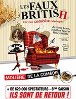 Book the best tickets for Les Faux British - Theatre Comedie Odeon - From October 10, 2023 to January 13, 2024