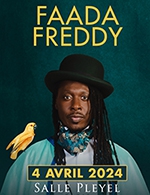Réservez les meilleures places pour Faada Freddy - Salle Pleyel - Le 4 avril 2024