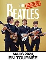 Book the best tickets for The Bootleg Beatles - Cite Des Congres - From March 11, 2024 to April 11, 2024