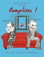 Book the best tickets for Complices ! - La Nouvelle Comedie - From October 27, 2023 to December 31, 2023