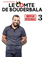 Book the best tickets for Le Comte De Bouderbala - Espace Des Arts -  March 1, 2024