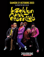 Réservez les meilleures places pour Brooklyn Funk Essentials - Le Ziquodrome - Le 21 oct. 2023