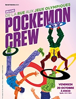Réservez les meilleures places pour Pockemon Crew - Espace Des Augustins - Le 20 octobre 2023