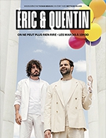 Book the best tickets for Eric Et Quentin - Theatre Du Marais - From September 19, 2023 to December 26, 2023