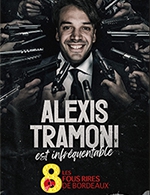 Book the best tickets for Alexis Tramoni - La Salle Des Fetes -  March 19, 2024