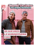 Book the best tickets for Maxwell Farrington & Le Superhomard - La Maroquinerie -  May 30, 2024