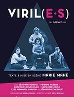 Réservez les meilleures places pour Viril( E.s ) - Theatre Lepic - Du 5 octobre 2023 au 5 janvier 2024