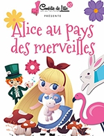 Réservez les meilleures places pour Alice Au Pays Des Merveilles - Theatre La Comedie De Lille - Du 14 oct. 2023 au 22 juin 2024