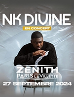 Book the best tickets for Nk Divine - Zenith Paris - La Villette -  September 27, 2024