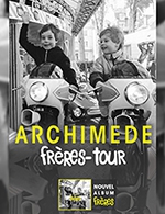 Book the best tickets for Archimede - La Maroquinerie -  Jan 24, 2024