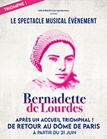 Book the best tickets for Bernadette De Lourdes - Dome De Paris - Palais Des Sports - From June 21, 2024 to June 23, 2024