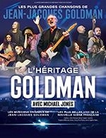 Book the best tickets for L'heritage Goldman - Dome De Paris - Palais Des Sports -  March 5, 2024