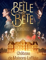 Réservez les meilleures places pour La Belle & La Bete - Chateau De Maisons-laffitte - Du 10 novembre 2023 au 17 décembre 2023