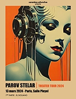 Réservez les meilleures places pour Parov Stelar - Salle Pleyel - Le 13 mars 2024