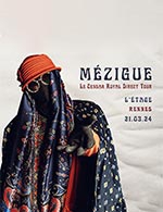 Réservez les meilleures places pour Mézigue - Le Liberte - L'etage - Le 21 mars 2024