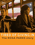 Réservez les meilleures places pour The Rosa Parks Story - Alhambra - Le 31 mai 2024