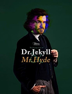 Réservez les meilleures places pour Dr Jekyll And Mr Hyde - Alhambra - Le 14 mai 2024