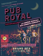 Réservez les meilleures places pour Pub Royal - Le Grand Rex - Du 12 avril 2024 au 14 avril 2024
