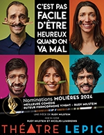 Réservez les meilleures places pour C'est Pas Facile D'être Heureux - Theatre Lepic - Du 17 janv. 2024 au 12 mai 2024