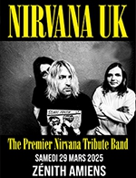 Réservez les meilleures places pour Nirvana Uk - Zenith D'amiens - Le 29 mars 2025