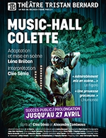 Book the best tickets for Music-hall Colette - Theatre Tristan Bernard - From January 26, 2024 to March 30, 2024