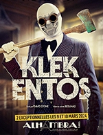 Book the best tickets for Klek Entòs - Alhambra - From March 9, 2024 to March 10, 2024
