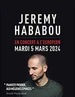 Réservez les meilleures places pour Jeremy Hababou - L'européen - Le 5 mars 2024