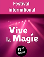 Book the best tickets for Festival International Vive La Magie - Le Triangle - From January 9, 2025 to January 12, 2025