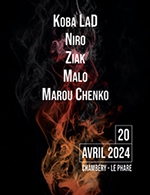Réservez les meilleures places pour Koba Lad /niro /ziak /malo /marou Chenko - Le Phare - Chambery Metropole - Le 20 avril 2024