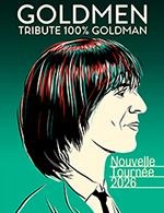 GOLDMEN - CONCERT 100% GOLDMAN - GOLDMEN