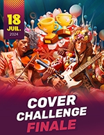 Réservez les meilleures places pour Cover Challenge - Patinoire Olympique De Limoges - Le 18 juillet 2024