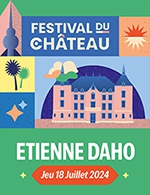 Réservez les meilleures places pour Etienne Daho - Parc Du Chateau - Sollies - Le 18 juillet 2024