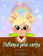 Book the best tickets for Patience Jolie Cerise - Comedie De Besancon - From February 28, 2024 to April 28, 2024