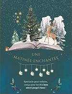 UNE MATINEE ENCHANTEE